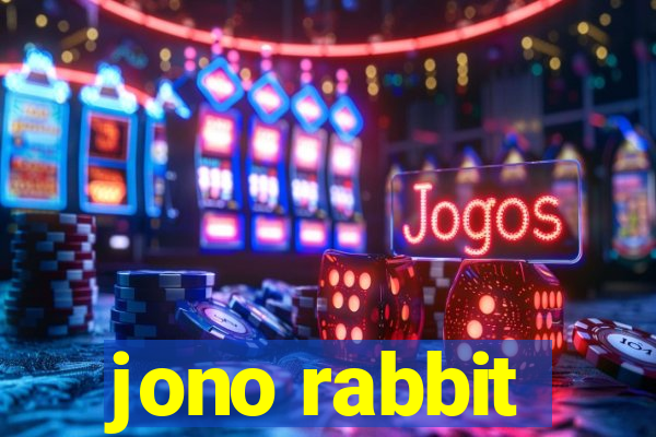 jono rabbit