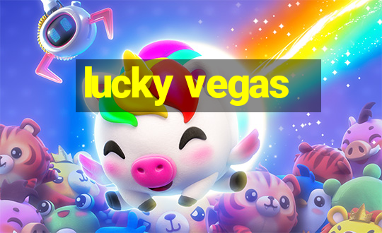 lucky vegas