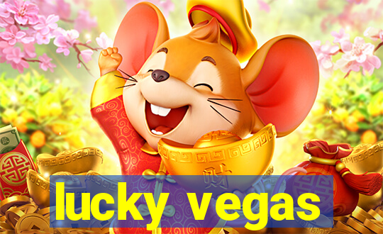 lucky vegas