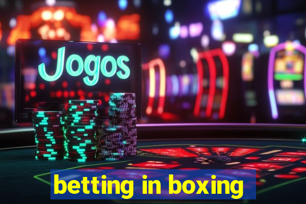 betting in boxing