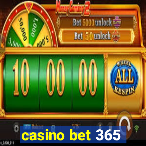 casino bet 365