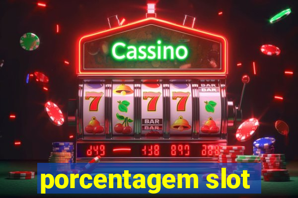 porcentagem slot