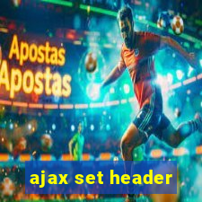 ajax set header