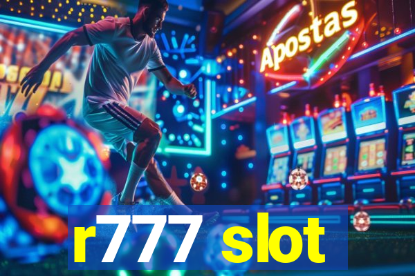 r777 slot