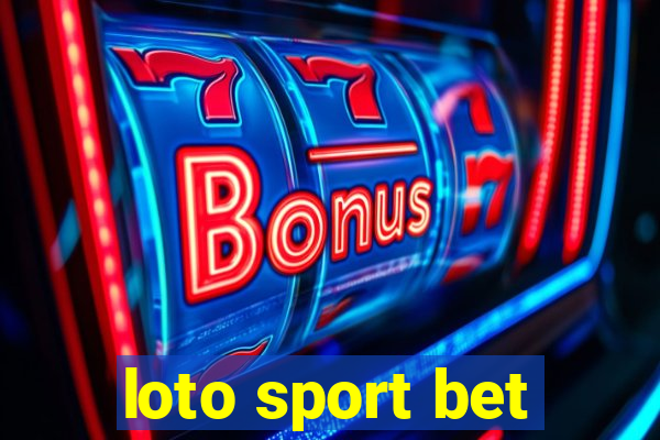 loto sport bet