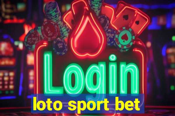 loto sport bet