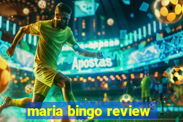 maria bingo review