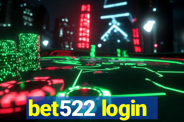 bet522 login