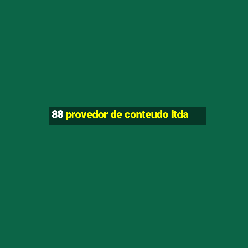 88 provedor de conteudo ltda