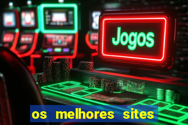 os melhores sites de jogos