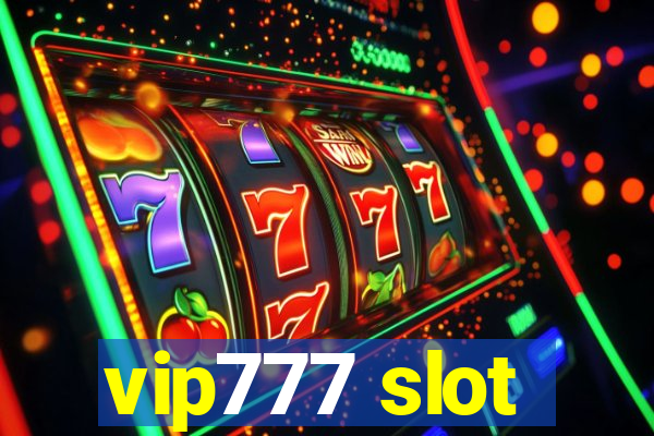 vip777 slot