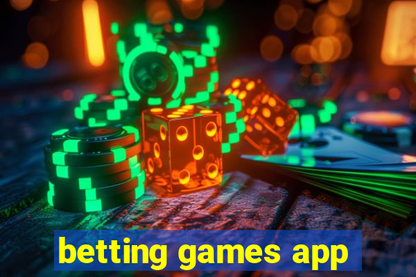 betting games app