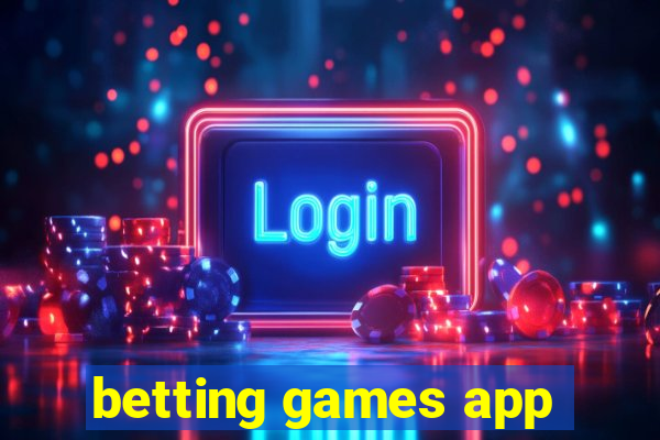 betting games app