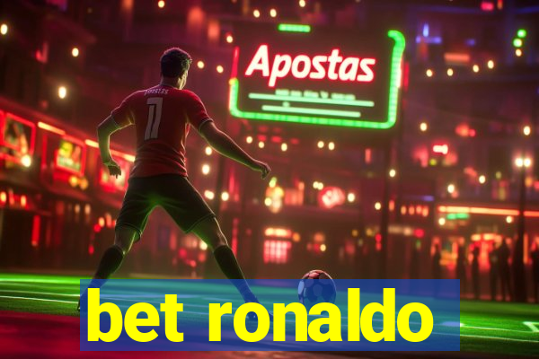 bet ronaldo