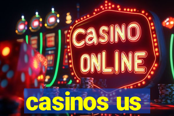 casinos us