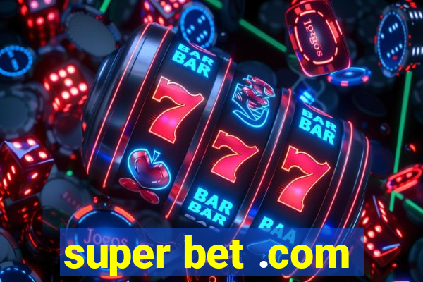 super bet .com