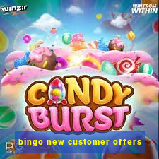 bingo new customer offers