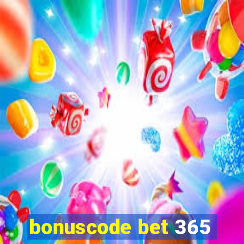 bonuscode bet 365