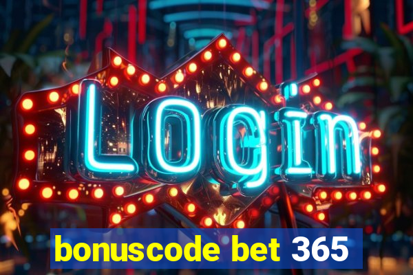 bonuscode bet 365