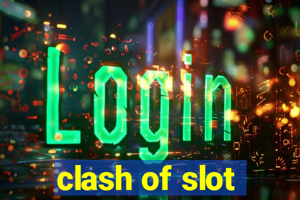 clash of slot