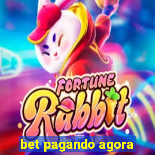 bet pagando agora