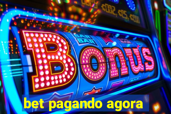 bet pagando agora