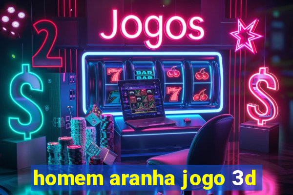 homem aranha jogo 3d