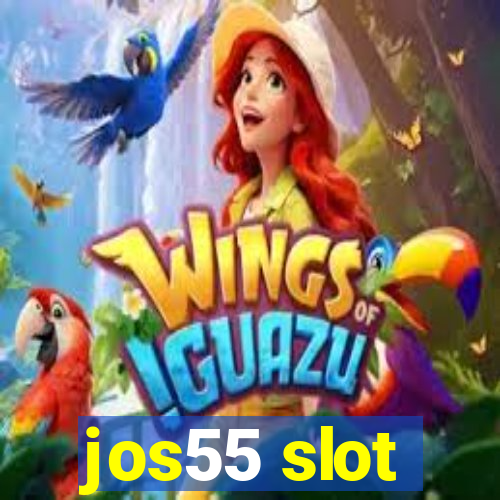 jos55 slot