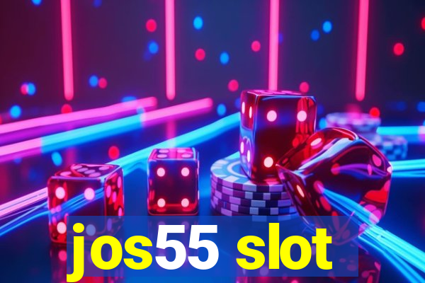 jos55 slot