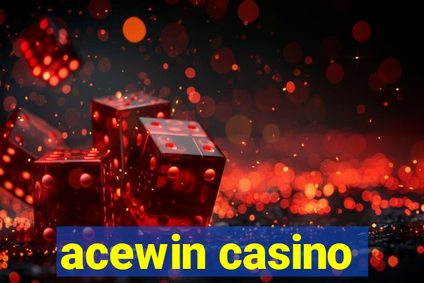 acewin casino