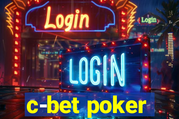 c-bet poker