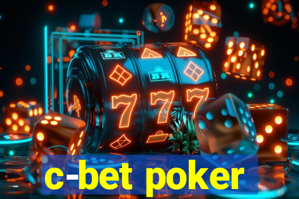 c-bet poker