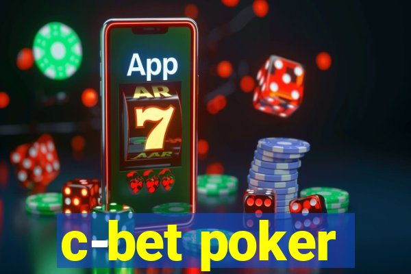 c-bet poker