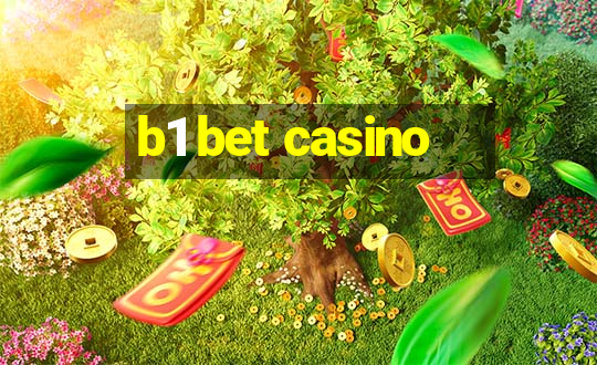 b1 bet casino