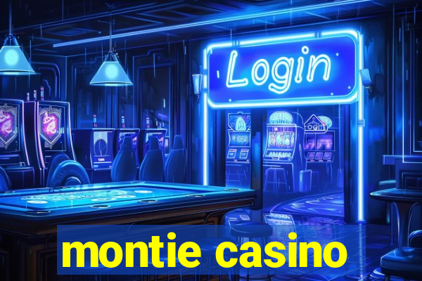 montie casino