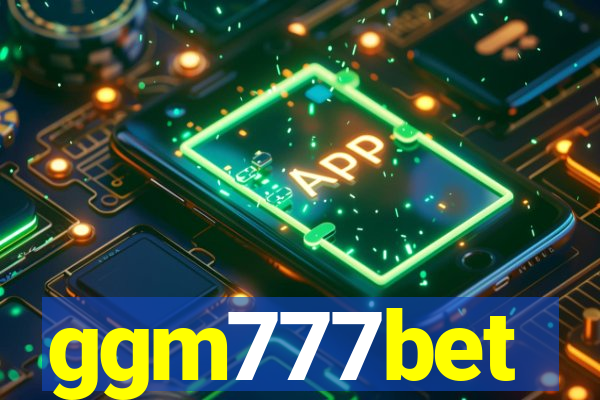 ggm777bet