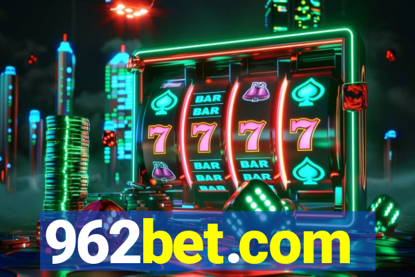 962bet.com