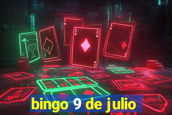 bingo 9 de julio