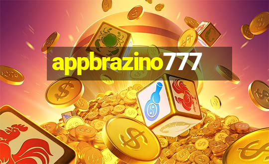 appbrazino777