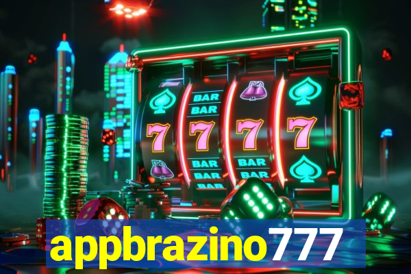 appbrazino777