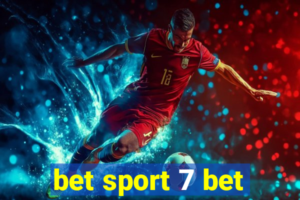 bet sport 7 bet