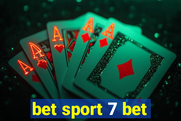 bet sport 7 bet