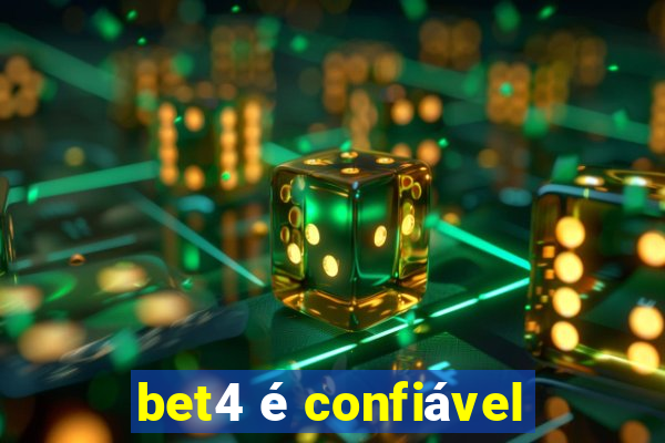 bet4 é confiável