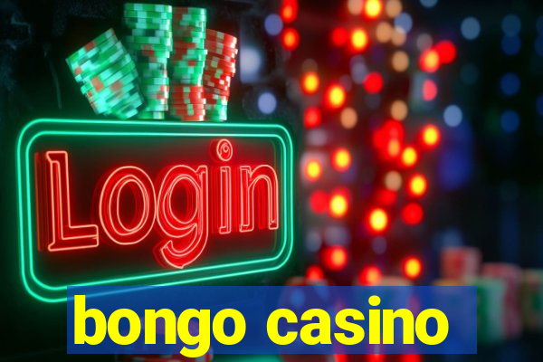 bongo casino