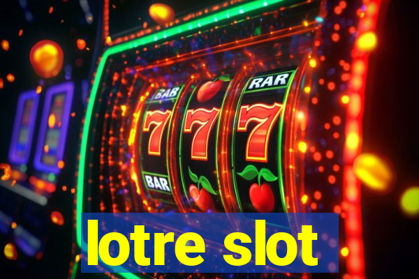 lotre slot