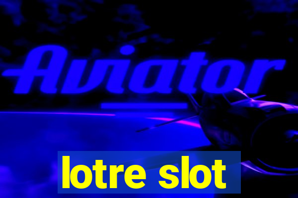 lotre slot