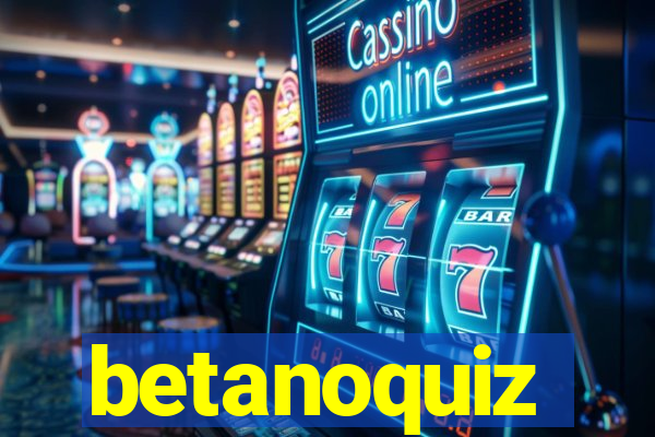 betanoquiz