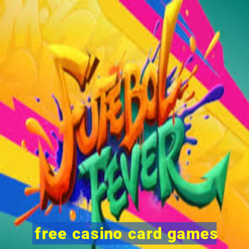 free casino card games