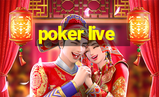 poker live