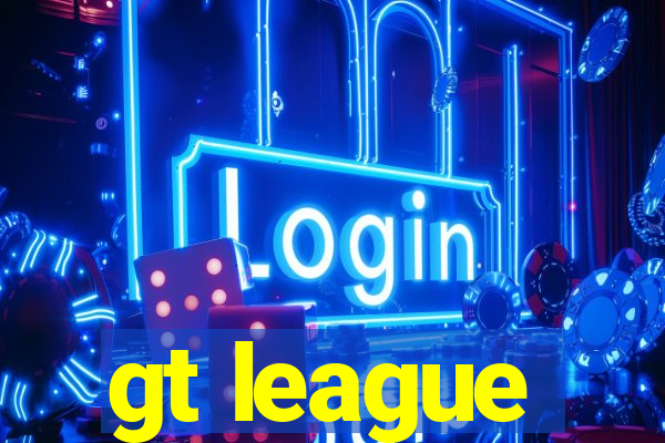 gt league